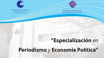 Especialización en Periodismo y Economía Política Image4